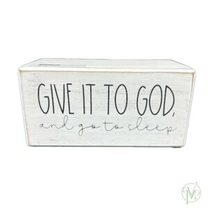 Give it to God sign