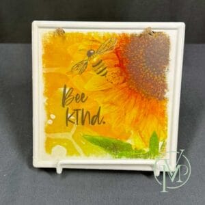 Bee Kind Sign